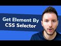 querySelector and querySelectorAll in Javascript | Get Element By Css Selector