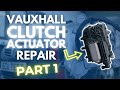 YOU Can Repair Your Vauxhall Clutch Actuator – Here’s How!