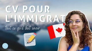 PVT CANADA | REDIGER SON CV POUR L'IMMIGRATION CANADIENNE