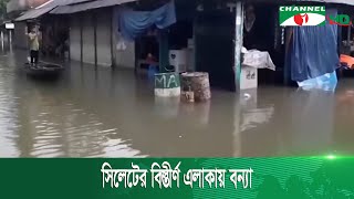 সিলেটের পাঁচ উপজেলার বিস্তীর্ণ এলাকায় বন্যা