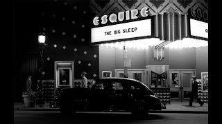 The Big Sleep (Esquire Theater Promo 2024)