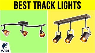 10 Best Track Lights 2019