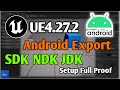 UE4.27.2 Android Mobile SDK NDK JDK Set Export Guide Android Mobile Export Tec Dev Studio #ue5 Setup