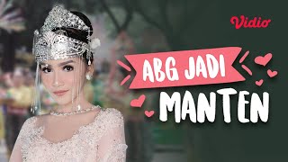 ABG Jadi Manten - Episode 9