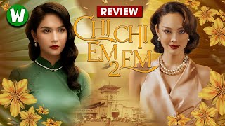 Review CHỊ CHỊ EM EM 2
