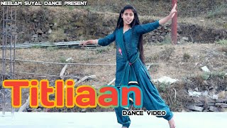 Pata Nahi Ji Kon Sa Nasa Karta Hai | Titliaan Dance Video | Sargun mehta & afsana khan |Neelam suyal