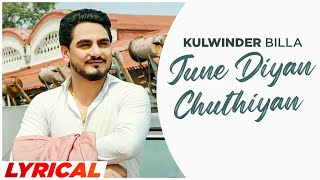 June Diyan Chutiyan (Lyrical) | Kulwinder Billa | Latest Punjabi Songs 2023 | Speed Records