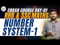 Number System -01 RRB & SSC - Crash Course Day-01