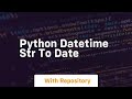 python datetime str to date