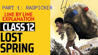 Lost Spring Class 12 English Line By Line Explanation In Tamil Part 1