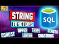 SQL String Functions - Manipulate String Values - SQL Tutorial #28