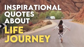 Inspirational Quotes about Life Journey | Calm Relaxing Music