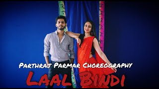 Laal Bindi | Akull | Parthraj Parmar Choreography