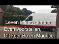 Leven in een camper 708, Even voorstellen aan Maurice met zijn hondje Bo