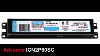 Advance ICN2P60SC Ballast