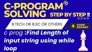 Find Length Of String Using While Loop In C || Finding Length Of String Without Strlen() Function