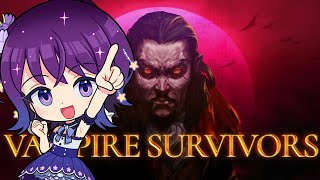 【Vampire Survivors】ヴァンサバにハマりすんぎPart３