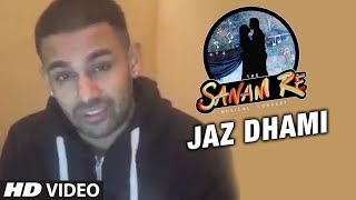 Jaz Dhami Calls For SANAM RE CONCERT @ Institute of Chemical Technology (7th Feb)