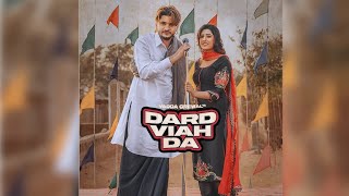 Dard Viah Da | Vadda Grewal | Deepak Dhillon | New Punjabi Song | Dainik Savera