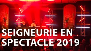 Seigneurie en spectacle 2019