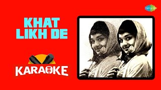 Khat Likh De  - Karaoke With Lyrics |Asha Bhosle |Laxmikant-Pyarelal | Karaoke Songs