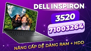 Review Dell Inspiron 3520 - Như này bảo sao ai cũng thích mua | An Khang Computer