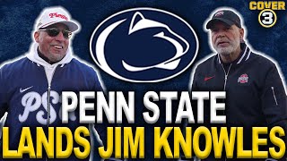 Penn State Hires Jim Knowles | Are They Going ALL IN for 2025? | Cover 3 Podcast