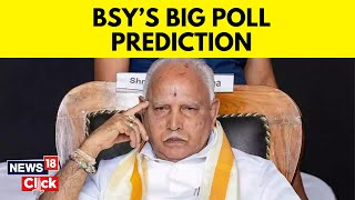 #KarnatakaELections2023 | BS Yediyurappa Exclusive Interview | BJP Vs Congress In Karnataka | News18