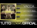 vacca don t say nothing vol. 1 mixtape 2009