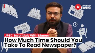 UPSC 2024: How Much Time Should You Give To Reading Newspapers For UPSC?