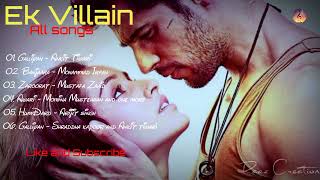 Ek Villain Full Songs Audio Jukebox | Sidharth Malhotra | Shraddha Kapoor | Raaz music |
