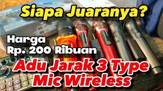 Distance 3 Mic Wireless Karaoke Rp. 200 Thousand‼️Advance 106, Errly YF108S & Universal Wireless Mic