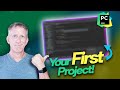 Your First Project in PyCharm | Beginners Tutorial