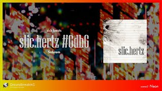 slic.hertz #GdbG / Sobrem