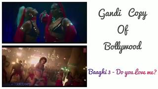 Baaghi 3 : Do you love me | GANDI COPY | Disha Patani #copycats #baaghi3 #dishapatani #bollywood