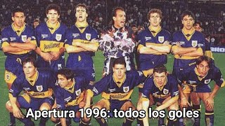 Todos los goles de Boca en el Torneo Apertura 1996