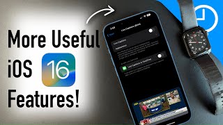 More Useful iOS 16 Features Apple Didn’t Tell Us About!