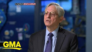 AG Merrick Garland: 'Racism is an American problem' l GMA