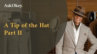 A Tip of the Hat | Part II