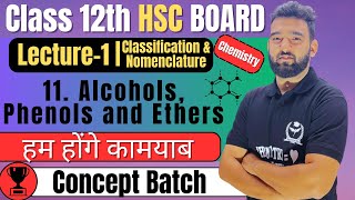 (L-1) 11. Alcohol Phenols and ethers Class 12th Chemistry #newindianera #conceptbatch