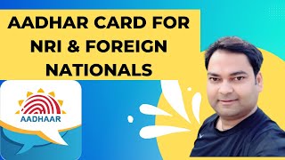 AADHAR Card For NRI and Foreign Nationals- Eligibility and PAN Linking - CA Rohit Gupta