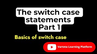 The switch case statement part 1 || In Hindi || By Vikash Shakya