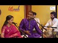 jasrangi duet raags shudh dhaivat lalit u0026 puriya dhanashree ankita joshi u0026 krishna bongane