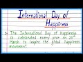 10 Lines on International Day of Happiness in English|