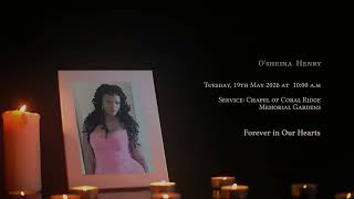 In Loving Memory of O'Sheina Henry - Obituary HD