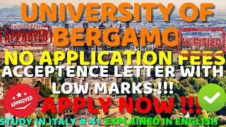 UNIVERSITY OF BERGAMO | NO APPLICATION FEES | APPLICATION PROCESS IN ENGLISH | OFFER LETTER AHEAD!