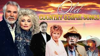 Old Country Gospel Songs Of All Time - Inspirational Country Gospel Music - Beautiful Gospel Hymns