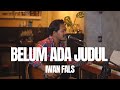 BELUM ADA JUDUL - IWAN FALS (LIVE COVER) ROLIN NABABAN