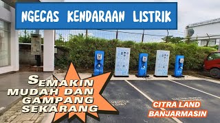 PEETAMA DI KALIMANTAN, PLN HADIRKAN TIGA UNIT SPKLU DI KOMP. PERUMAHAN CITRA LAND BANJARMASIN