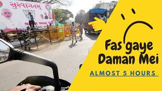 Fas Gaye Daman Mei | Mumbai To Daman in 11 hours | Arpan Road